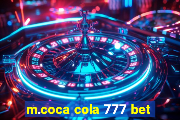 m.coca cola 777 bet